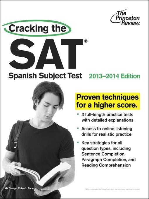 Title details for Cracking the SAT Spanish Subject Test, 2013-2014 Edition by Princeton Review - Available